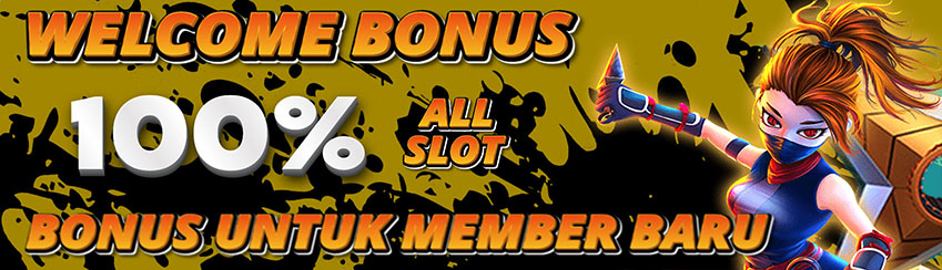 WELCOME BONUS 100%